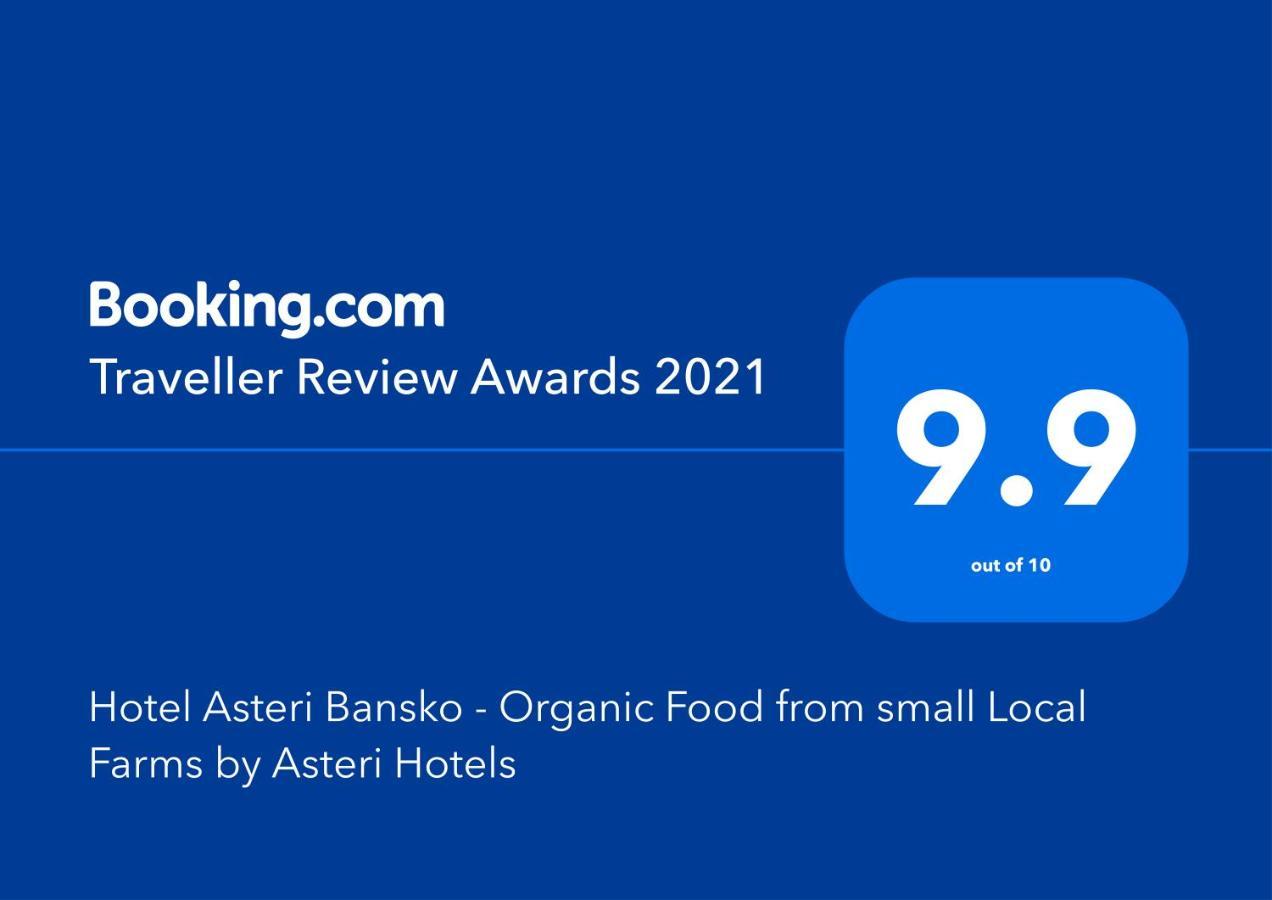 Hotel Asteri Bansko - Organic Food From Small Local Farms By Asteri Hotels Dış mekan fotoğraf